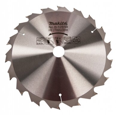 T.C.T. pjūklas 270X2.6X30mm 20° T18 Makita B-12859 T.C.T. pjūklas 270X2.6X30mm 20° T18 Makita B-12859